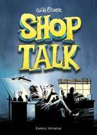 Shop talk, comics chez Komics Initiative de Eisner