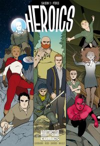  Heroics  T1 : Pères  (0), comics chez Northstar de Garbarini