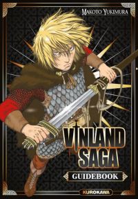 Vinland Saga : Guide book (0), manga chez Kurokawa de Yukimura