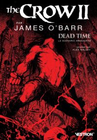The Crow II : Dead Time  (0), comics chez Vestron de O'Barr, Maleev