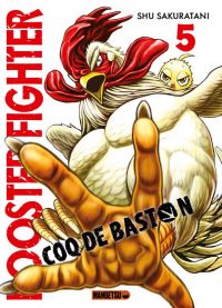  Rooster fighter T5, manga chez Mangetsu de Sakuratani