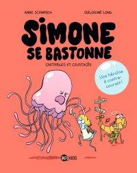  Simone se bastonne T1 : Cartables et crustacés (0), bd chez BD Kids de Schmauch, Long