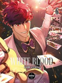  White blood T6, manga chez Michel Lafon de Lina