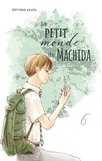 Le petit monde de Machida T6, manga chez Akata de Ando