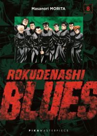  Rokudenashi blues T8, manga chez Pika de Morita