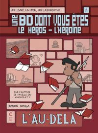 Une BD dont vous êtes le héros - l'héroïne, comics chez Cambourakis de Shiga