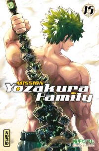  Mission : Yozakura family T15, manga chez Kana de Gondaira