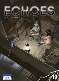  Echoes T10, manga chez Ki-oon de Sanbe