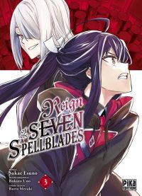  Reign of the seven spellblades T3, manga chez Pika de Uno, Esuno, Ruria