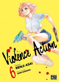  Violence action T6, manga chez Pika de Sawada, Asai