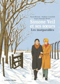 Simone Veil et ses sœurs : Les inséparables, bd chez La boîte à bulles de Bresson, Lemardelé