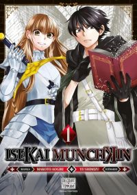  Isekai Munchkin T1, manga chez Delcourt Tonkam de Shimizu, Aogiri