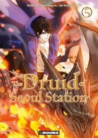  The druid of Seoul station T5, manga chez Delcourt Tonkam de Sung-ho mun, Woo Jin, LiveBear