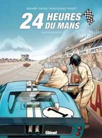 24 heures du Mans : Anthologie sixties (0), bd chez Glénat de Daoudi, Bernard, Papazoglakis, Paquet, Cinna