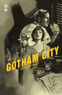 Gotham City  : Année Un (0), comics chez Urban Comics de King, Hester, Bellaire, Molina
