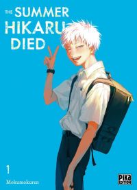 The summer Hikaru died T1, manga chez Pika de Mokumokuren