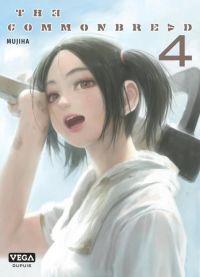  The commonbread T4, manga chez Vega de Mujiha