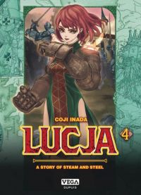  Lucja T4, manga chez Vega de Inada