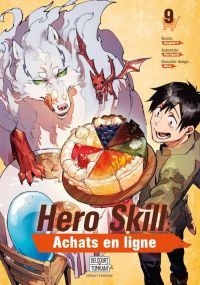 Hero skill : achats en ligne T9, manga chez Delcourt Tonkam de Eguchi, Akagishi
