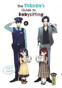  The yakuza’s guide to babysitting T6, manga chez Kana de Tsukiya