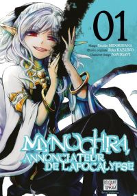  Mynoghra, annonciateur de l’apocalypse T1, manga chez Delcourt Tonkam de Kazuno, Gomi, Midorihana