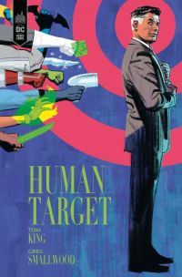 Human Target , comics chez Urban Comics de King, Smallwood