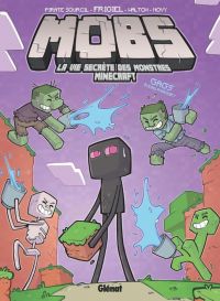  MOBS, La vie secrète des monstres Minecraft T2 : Gags à eau risque !  (0), bd chez Glénat de Frigiel, Pirate sourcil, Waltch, Novy