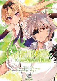  Arifureta - De zéro à héros T10, manga chez Delcourt Tonkam de Shirakome, Takayaki, RoGa