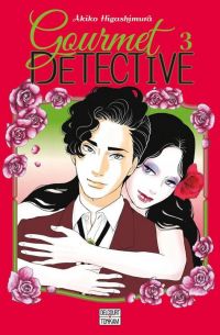  Gourmet detective T3, manga chez Delcourt Tonkam de Higashimura