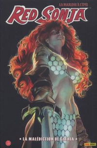  Red Sonja T1 : La malédiction de Gathia (0), comics chez Panini Comics de Carey, Oeming, Rubi, Isanove, Rodriguez