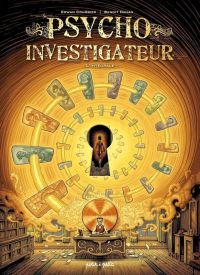 Psycho Investigateur : L'intégrale (0), bd chez Petit à petit de Dahan, Courbier