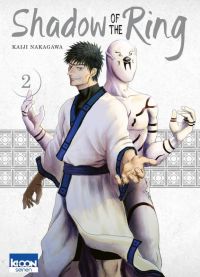  Shadow of the ring T2, manga chez Ki-oon de Nakagawa