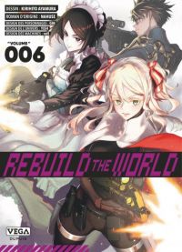  Rebuild the world T6, manga chez Vega de Nahuse, Ayumara