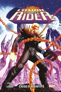 Cosmic Ghost Rider  : Crise d'identité (0), comics chez Panini Comics de Phillips, Cabal, Vilanova, Scharf, Collectif, Giangiordano
