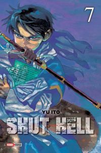  Shut hell T7, manga chez Panini Comics de Ito