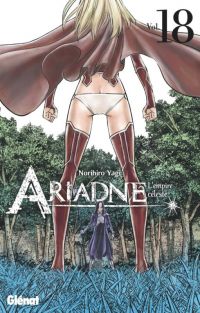  Ariadne l’empire céleste T18, manga chez Glénat de Yagi