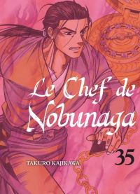Le chef de Nobunaga T35, manga chez Komikku éditions de Kajikawa