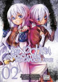  Mynoghra, annonciateur de l’apocalypse T2, manga chez Delcourt Tonkam de Kazuno, Gomi, Midorihana