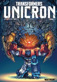  UNICRON : révolution finale  T1, comics chez Vestron de Barber, Collectif, Griffith