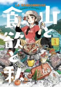 La Randonneuse - Gueuleton en Montagne ! T1, manga chez Kasaï Editions de Shinanogawa