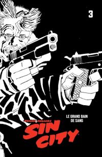  Sin City T3 : Le grand bain de sang (0), comics chez Huginn & Muninn de Miller