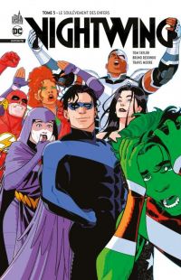  Nightwing Infinite  T5 : Le soulèvement des enfers  (0), comics chez Urban Comics de Collectif, Lucas, Redondo