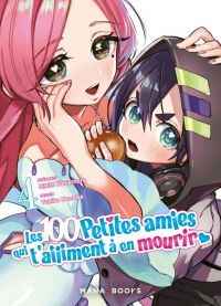 Les 100 petites amies qui t’aiiiment à en mourir T4, manga chez Mana Books de Nakamura, Nozawa