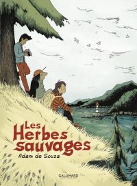 Les Herbes sauvages, bd chez Gallimard de de Souza