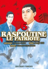  Raspoutine le patriote T6, manga chez Delcourt Tonkam de Nagasaki, Ito