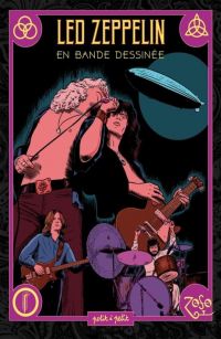 Led Zeppelin en BD, bd chez Petit à petit de Lourenço, Lamy, Collectif, Christopher