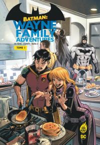  Batman : Wayne family adventures  T1, comics chez Urban Comics de Payne , Starbite