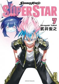  Shaman King - The super star T7, manga chez Kana de Takei