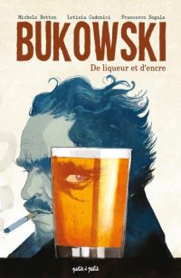 Bukowski, bd chez Petit à petit de Botton, Boujol, Cadonici, Segala