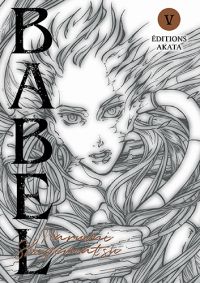  Babel T5, manga chez Akata de Shigematsu